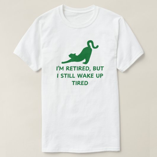 T-shirt Je suis retraité mais je me réveille fatigué | Dev (Design devant)