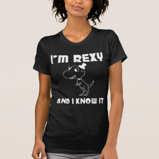 T-shirt Je suis Rexy et je le sais (la copie blanche)