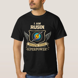 T-shirt Je Suis RUSIN Quel Est Ton Superpouvoir