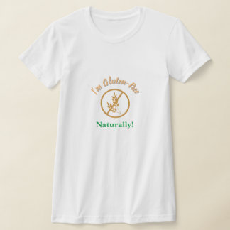 T-shirt Je suis sans gluten, naturellement