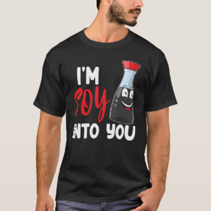 T-shirt Je suis Sauce Soy en toi femmes Sauce Love Foodie