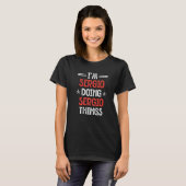 T-shirt Je suis Sergio Doing Sergio Things Nom Humour Nick (Devant entier)