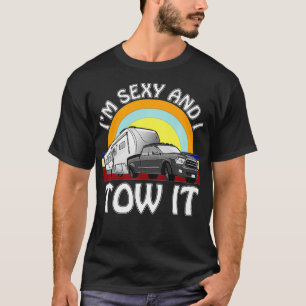 T-shirt Je suis Sey et I Tow It drôle camping 5ème roue rv