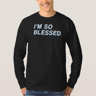 T-shirt Je suis si béni Awesome Église chrétienne