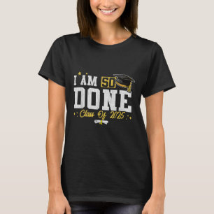 T-shirt Je Suis Si Bien Fait Cl De 2025 Diplôme Supérieur 