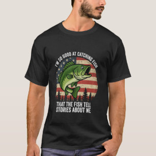 T-shirt Je suis si doué pour attraper des poissons drôle d
