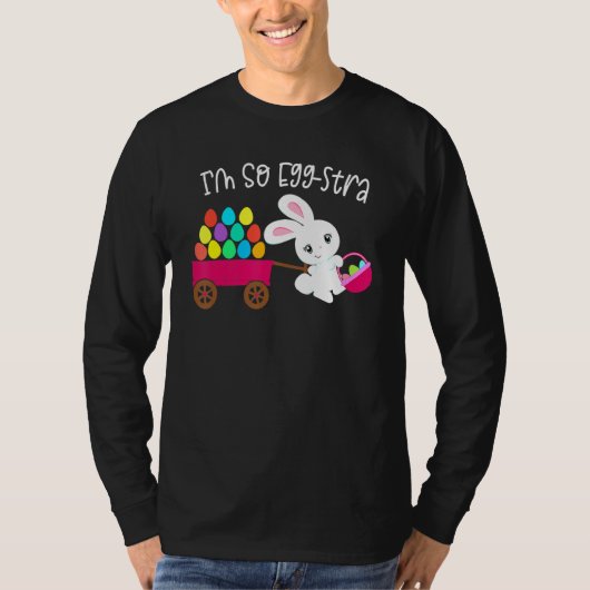 T-shirt Je suis si Oeuf Stra Pâques Bunny Oeufs Chasse Pan (Devant)