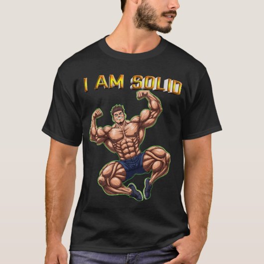 T-SHIRT JE SUIS SOLIDE  (Devant)