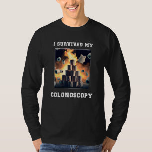 T-shirt Je suis sorti vivant de ma coloscopie Survivant Pa