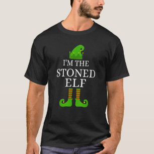 T-shirt Je suis Stoned Elf Matching Family Group Funny Xma