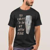 T-shirt Je suis sur mon Coffin Break Goth Vampire Horro (Devant)