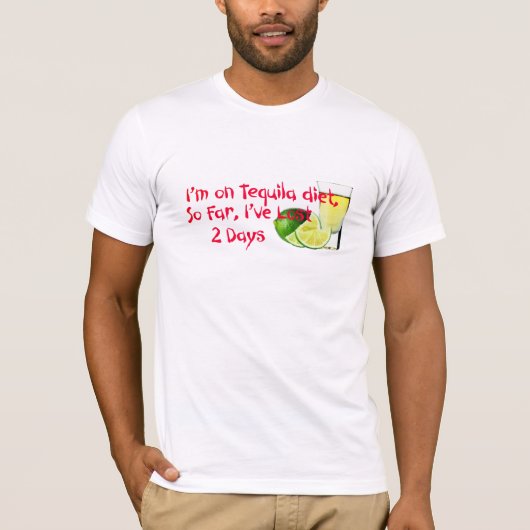 T-shirt Je suis sur Tequila Diet Drôle Citation (Devant)