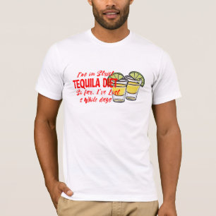 T-shirt Je suis Sur Tequila Diet Drôle Graphic Tee - shir