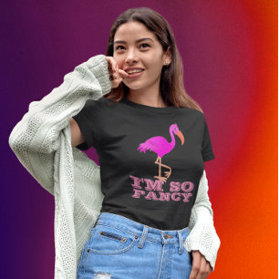 T-SHIRT JE SUIS TELLEMENT FANCY FLAMANT ROSE LADIES T-SHIR