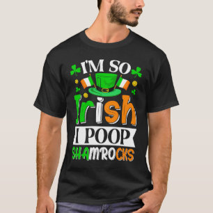 T-shirt Je suis tellement irlandais que je suis Shamrock