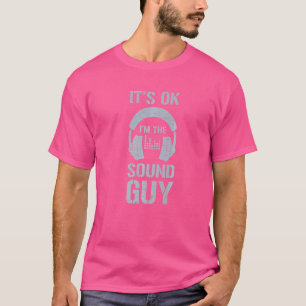 T-shirt Je suis The Sound Guy Audio Song Music Tech Gu
