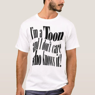 T-shirt Je suis TOON !