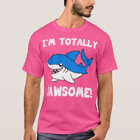 T-shirt Je Suis Totalement Jawsome Requin (Devant)