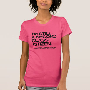 T-shirt JE SUIS TOUJOURS UN CITOYEN DE SECONDE CLASSE -.pn