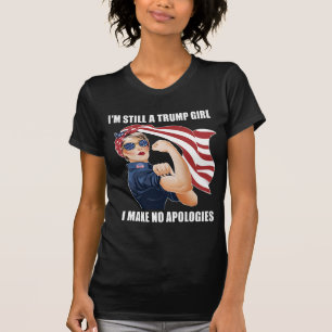 T-shirt Je suis toujours une fille de Trump, je ne fais au
