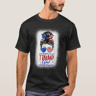 T-shirt Je suis toujours une fille de Trump je ne fais auc