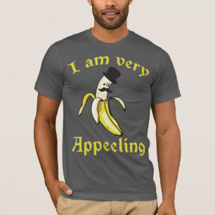 T-shirt Je suis très attirant - Banana Pun