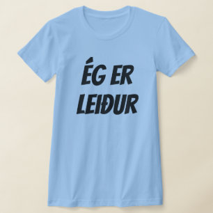 T-shirt Je suis triste en islandais (ég er leiður) bleu