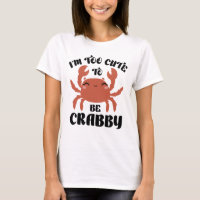 Je suis trop mignonne pour être crabby