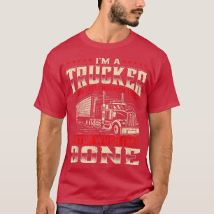 T-shirt Je Suis TruckerSemi Truck Driver Big Rig Trucuck T