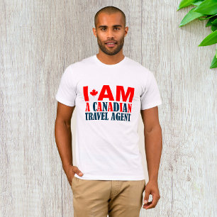 T-shirt Je Suis Un Agent De Voyages Canadien
