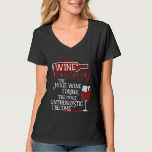 T-shirt Je Suis Un Amateur De Vins Plus De Vins Zi Boire L