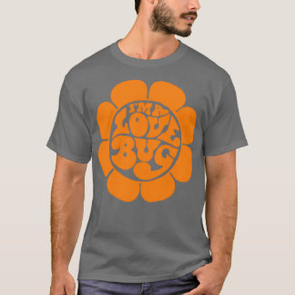 T-shirt Je suis un amour Bug Retro 60s Hippie Herbie Flowe