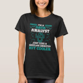 T-shirt Je suis un analyste de données comme un analyste r (Devant)