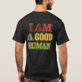 T-shirt "Je Suis Un Bon Humain" Mignonne Conception. Comma (Dos)