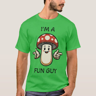 T-shirt Je suis un champignon amusant type drôle de champi
