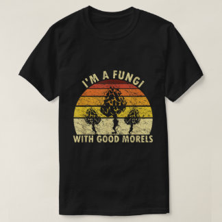 T-shirt Je suis un champignon avec un bon morel rétro T-sh