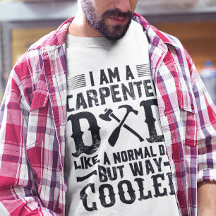 T-shirt Je suis un charpentier papa comme un papa normal H