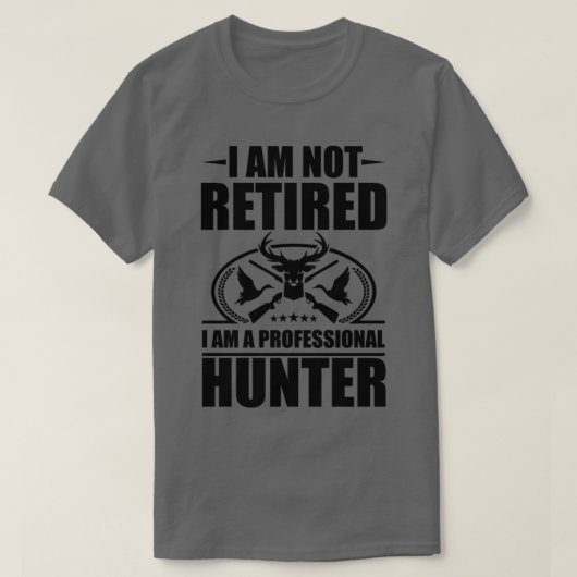 T-shirt Je suis un chasseur professionnel (Design devant)