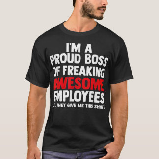 T-shirt Je suis un chef de famille fier d'avoir des employ