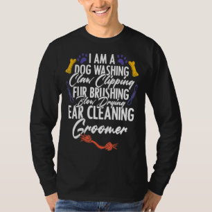 T-shirt Je Suis Un Chien Lave Pet Grooming Pour Profession