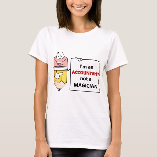 T-shirt Je suis un COMPTABLE pas un MAGICIEN (Devant)