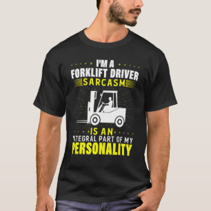 T-shirt Je suis un conducteur de chariot élévateur 1