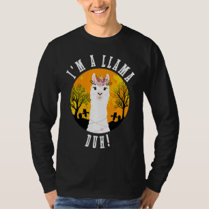 T-shirt Je suis un costume Llama Duh Halloween facile Llam