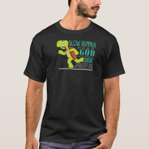 T-shirt Je suis un coureur lent Cher Dieu Quelqu'un derriè