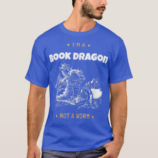 T-shirt Je suis un dragon de livre pas un ver Lover de liv