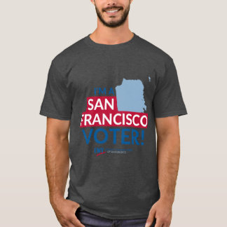 T-shirt Je suis un électeur de San Francisco Texte rouge e
