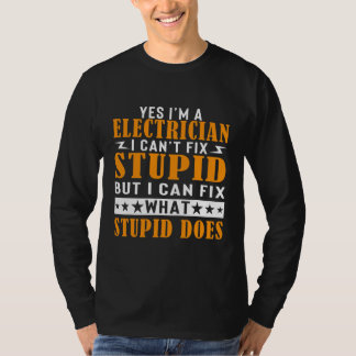 T-shirt Je suis un électricien que je ne peux pas réparer