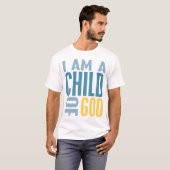 T-shirt Je suis un enfant de Dieu (Devant entier)