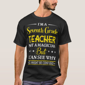 T-shirt Je Suis Un Enseignant De Septième Année Pas Un Mag