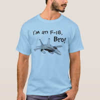 Je suis un F-18, bro !